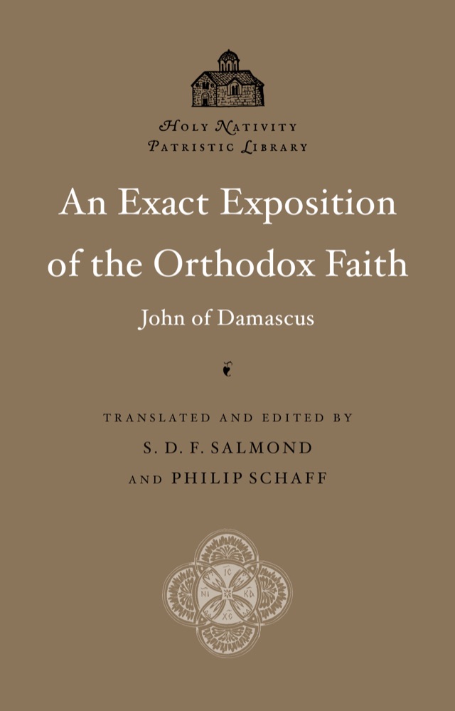An Exact Exposition of the Orthodox Faith