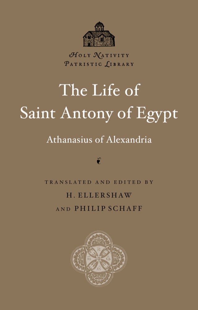 The Life of Saint Antony of Egypt