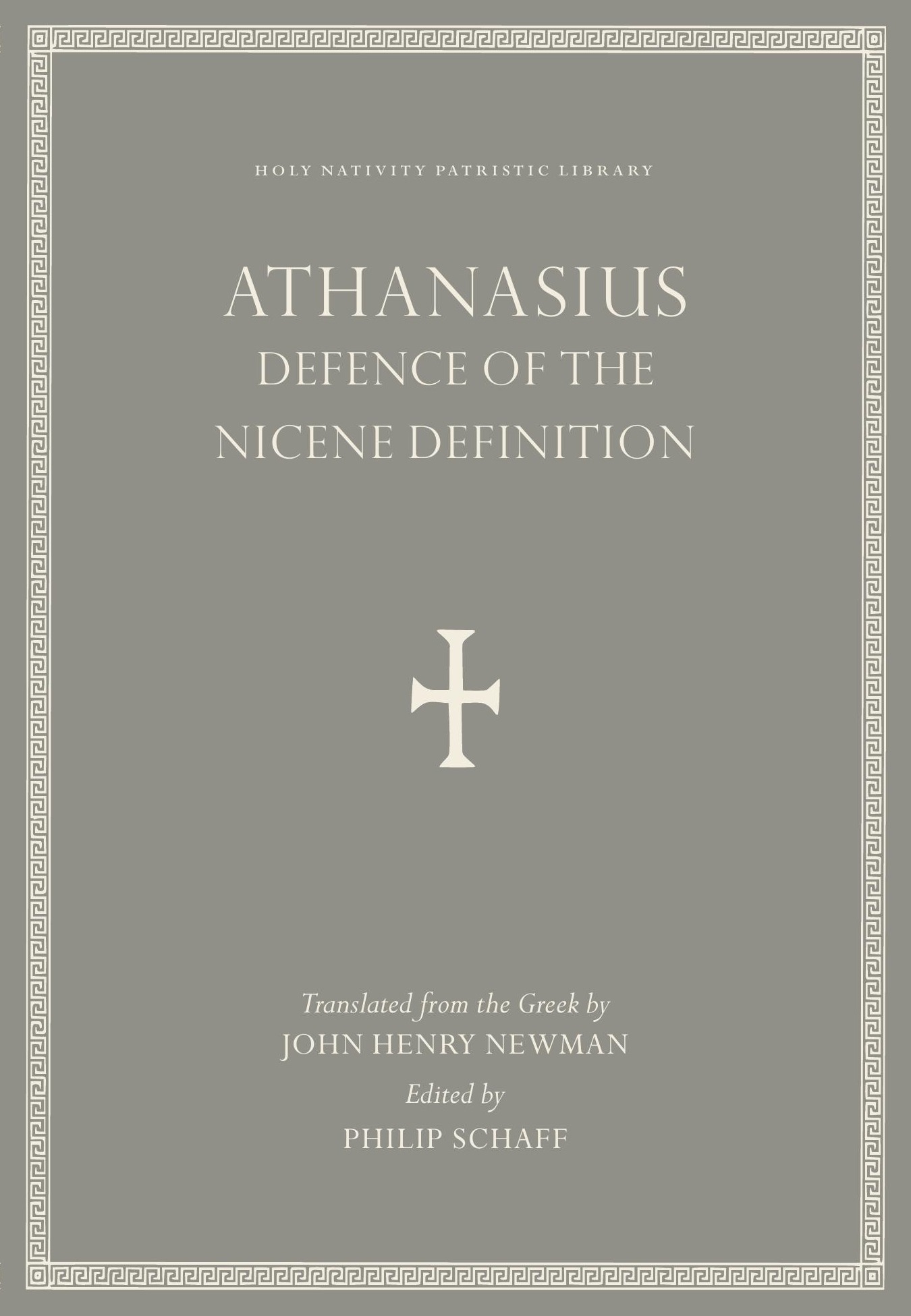 Defence of the Nicene Definition